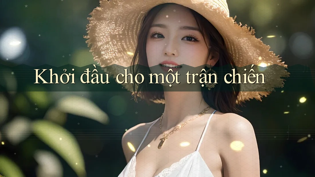 Khởi đầu cho một trận chiến