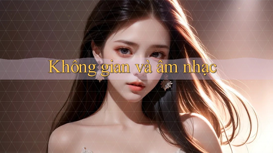 Không gian và âm nhạc