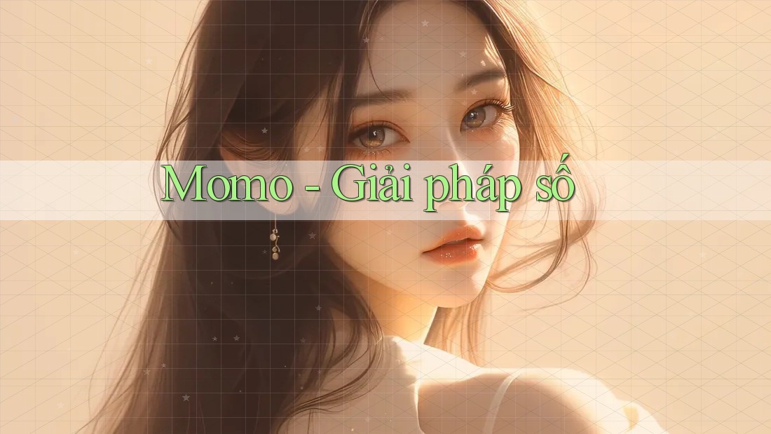 Momo - Giải pháp số