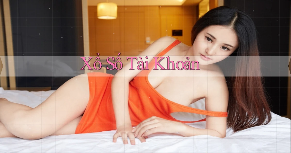 Xổ số Tài khoản